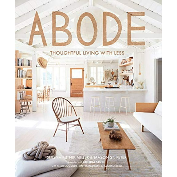 Pre-Owned Abode: Thoughtful Living with Less (Hardcover) 1419734547 9781419734540