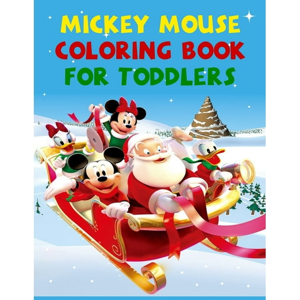 Mickey Mouse Coloring Book For Toddlers : Best Coloring Book Gift For Kids Ages 4-8 9-12 (Paperback)