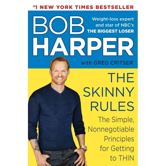 Pre-Owned The Skinny Rules: The Simple, Nonnegotiable Principles for Getting to Thin (Hardcover) 0345533127 9780345533128