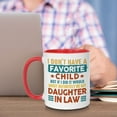 thumbnail image 3 of Taza Vintage para Hija, Diseño Humorístico "No Tengo Hijo Favorito", Impresa Por Ambos Lados, de Cerámica, Apta para Lavavajillas y Microondas, Ideal para El Día de La Madre y El Día Del Pad, 3 of 5