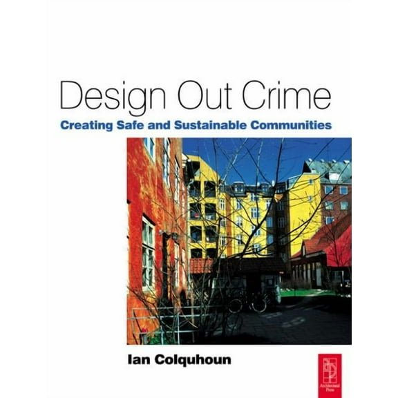 Design Out Crime, (Paperback)