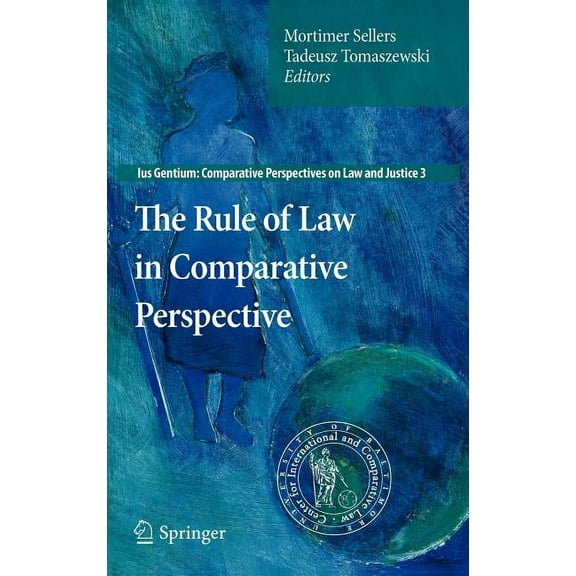 Ius Gentium: Comparative Perspectives on The Rule of Law in Comparative Perspective, Book 3, (Hardcover)