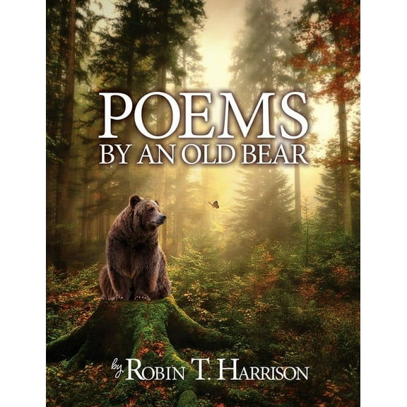 Poems by an Old Bear, (Paperback)