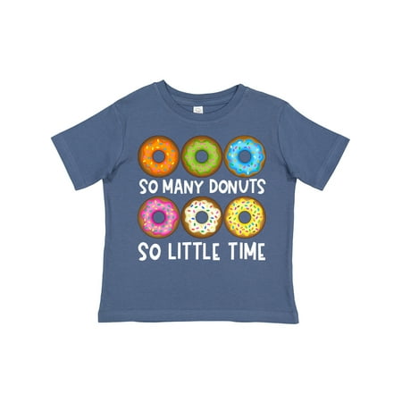

Inktastic So Many Donuts So Little Time Gift Toddler Boy or Toddler Girl T-Shirt