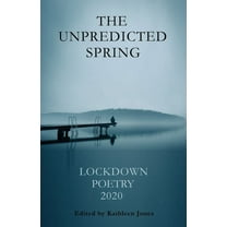 The Unpredicted Spring, (Paperback)