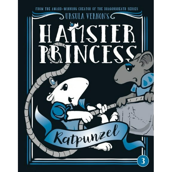 Hamster Princess: Ratpunzel (Hardcover)