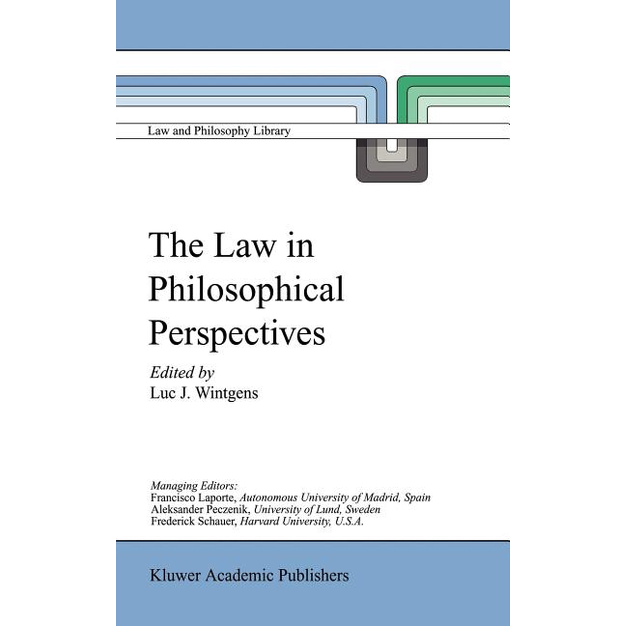Law and Philosophy Library The Law in Philosophical Perspectives: My Philosophy of Law Book 41 (Hardcover)