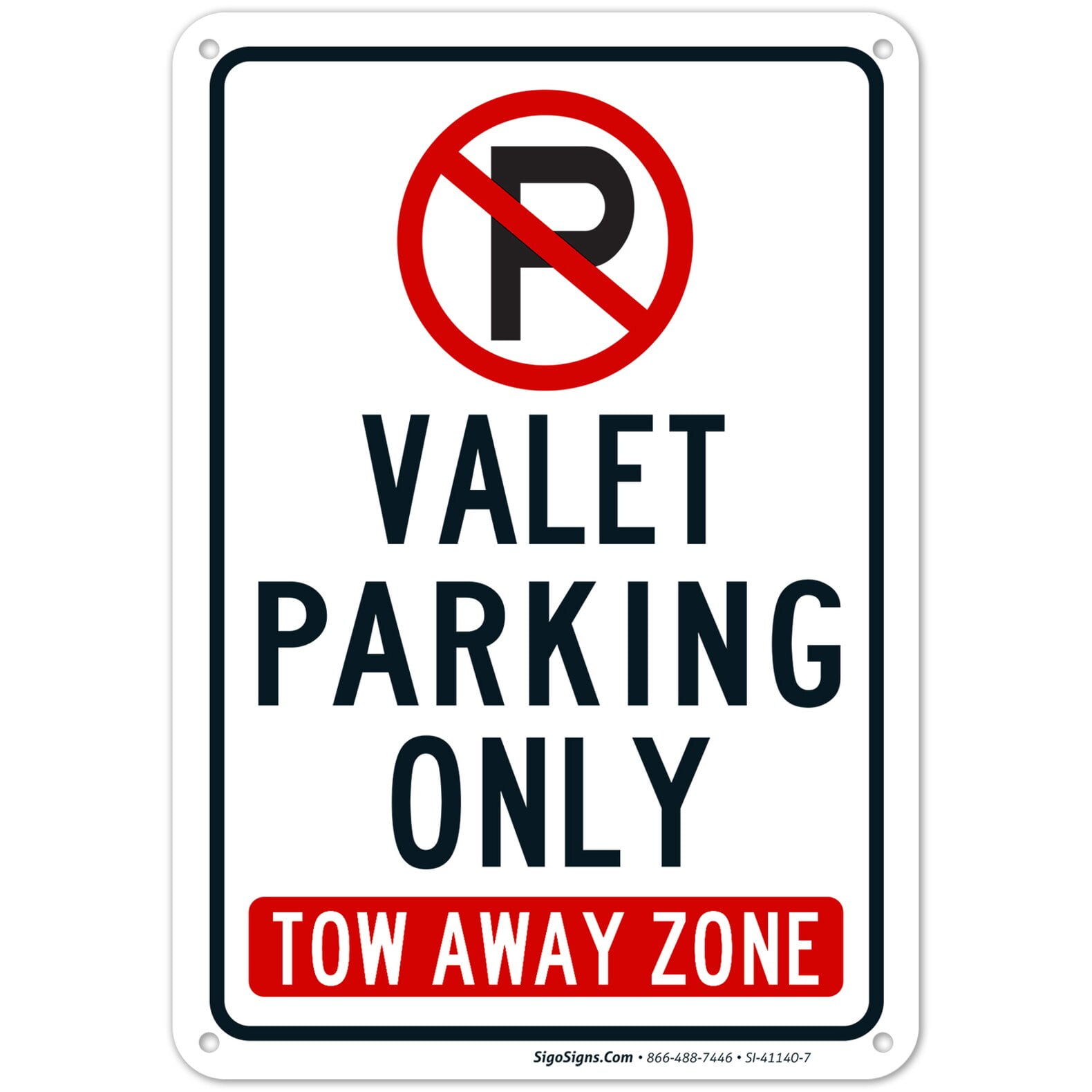 No Parking Valet Parking Only Tow Way Zone