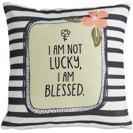 Pavilion Stripe - Pavilion - I am Not Lucky I am Blessed Striped Flower 12x12 Inch Pillow