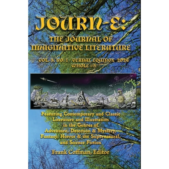 Journ-E: The Journal of Imaginative Literature -- Frank Coffman