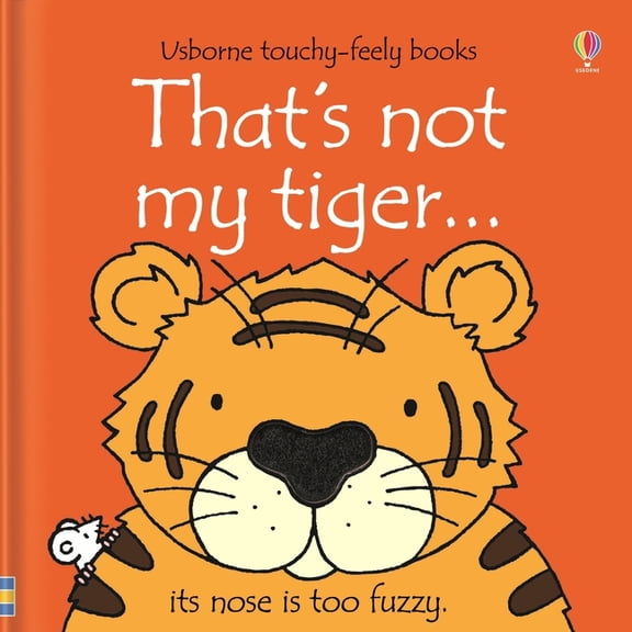 That's Not My That's Not My Tiger..., (Board Book)