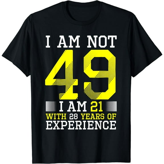 49th Birthday Man Woman 49 Year Old Gift T-Shirt