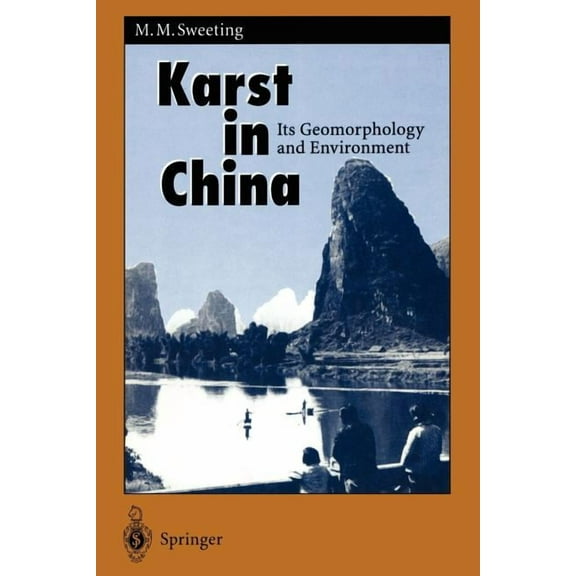 Springer Physical Environment Karst in China: Its Geomorphology and Environment, Book 15, (Paperback)