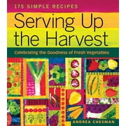 Serving Up the Harvest - Paperback