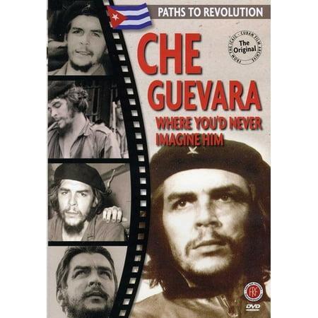Che Guevara: Where You'd Never Imagine Him (DVD) (Best Che Guevara Documentary)