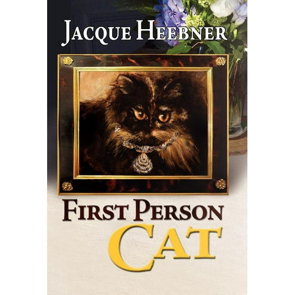 First Person Cat (Hardcover)