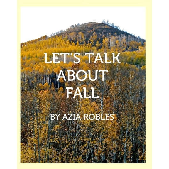 Let's Talk About Fall, (Paperback)