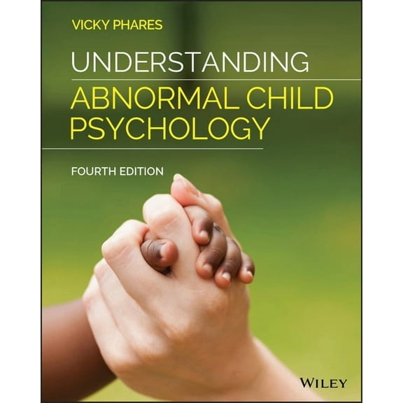 Understanding Abnormal Child Psychology (Paperback)