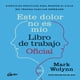 thumbnail image 1 of Este dolor no es mío. Libro de trabajo oficial. Ejercicios prácticos para romper el ciclo del trauma, 1 of 2