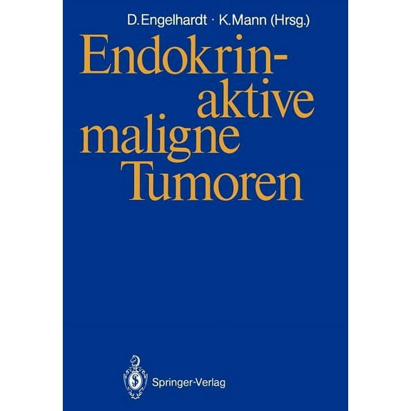 Endokrin-Aktive Maligne Tumoren, (Paperback)