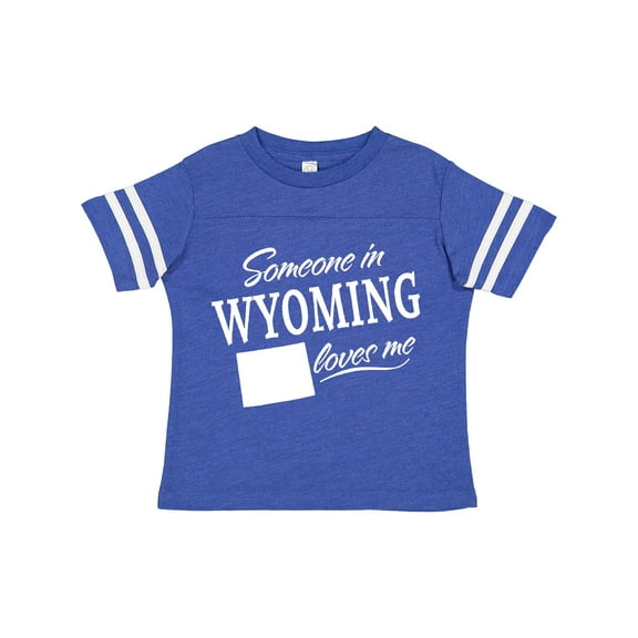 Inktastic Someone in Wyoming Loves Me Boys or Girls Toddler T-Shirt