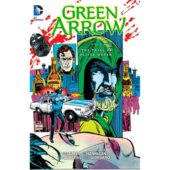 Green Arrow Vol. 3: The Trial of Oliver Queen