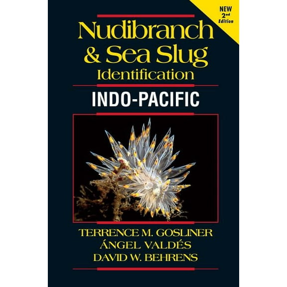 Nudibranch and Sea Slug Identification - Indo-Pacific 2nd Edition, (Paperback)