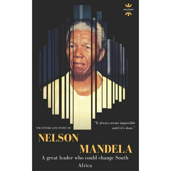 Great Biographies: Nelson Rolihlahla Mandela: Madiba. A great leader who could change South Africa (Paperback)