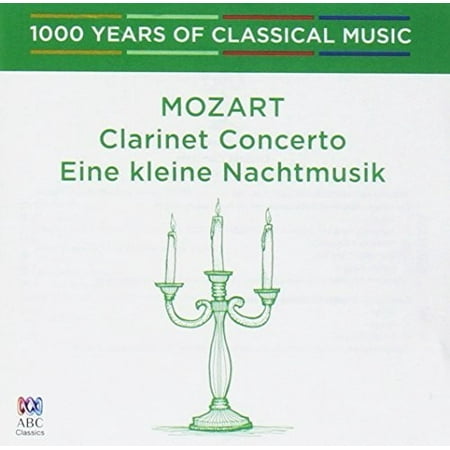 - Mozart: Clarinet Concerto - 1000 Years Of Classical Music