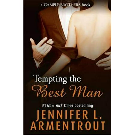 Tempting the Best Man (Gamble Brothers Book One) (Best Way To Gamble On Slot Machines)