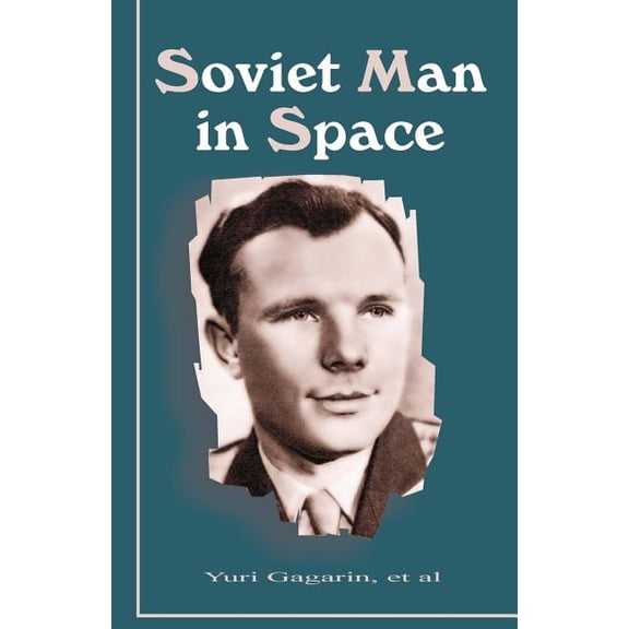 Soviet Man in Space (Paperback)
