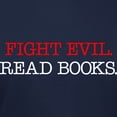 thumbnail image 3 of CafePress - Fight Evil Read Books Women's Classic T Shirt - Women's Traditional Fit Dark T-Shirt, 3 of 4