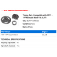 thumbnail image 2 of Timing Set - Compatible with 1977 - 1979 Lincoln Mark V 6.6L V8 1978, 2 of 2
