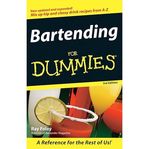 Pre-Owned Bartending for Dummies, 9780470050569, 047005056X, Paperback, 3 edition