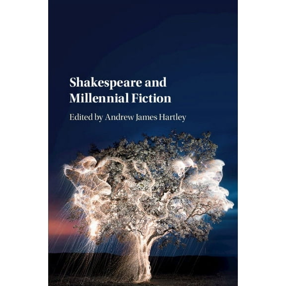 Shakespeare and Millennial Fiction, (Paperback)