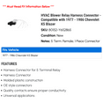 thumbnail image 2 of HVAC Blower Relay Harness Connector - Compatible with 1977 - 1986 Chevy K5 Blazer 1978 1979 1980 1981 1982 1983 1984 1985, 2 of 2