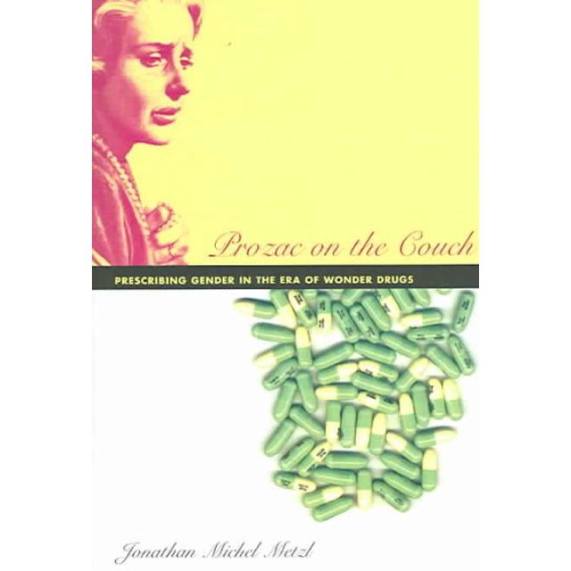 Prozac sur le Canapé, Jonathan Michel Metzl Couverture Rigide