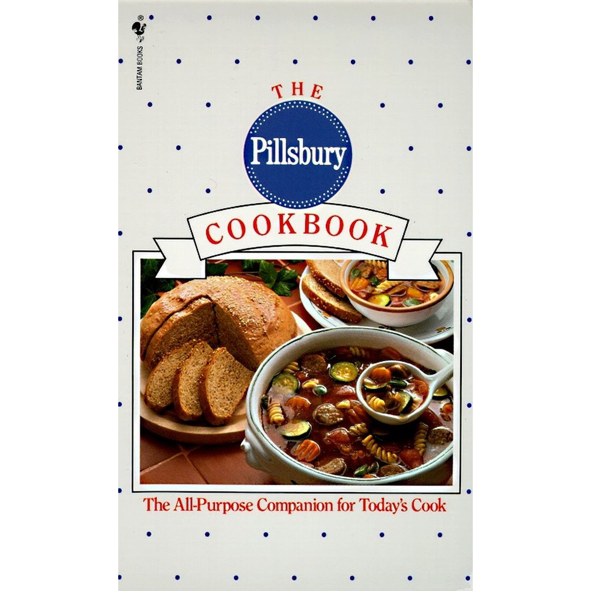 The Pillsbury Cookbook: The All-Purpose Companion for Today's Cook, (Paperback)