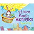 thumbnail image 1 of The Littlest Bunny in Washington: An Easter Adventure, 1 of 1