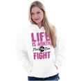 thumbnail image 3 of Life is Worth the Fight Breast Cancer Hoodie Sweatshirt Women Brisco Brands L, 3 of 6