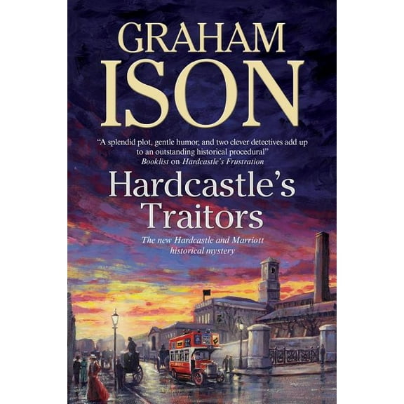 Hardcastle's Traitors, (Hardcover)