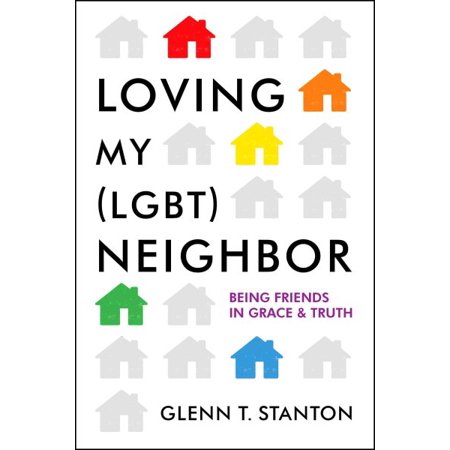 ISBN 9780802412140 product image for Loving My (LGBT) Neighbor: Being Friends in Grace & Truth | upcitemdb.com