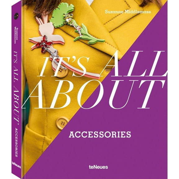 It's All about It's All about Accessories, (Hardcover)