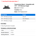 thumbnail image 2 of Transmission Mount - Compatible with 1977 - 1979 Mercury Cougar 1978, 2 of 2