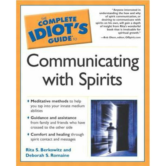 Pre-Owned The Complete Idiot's Guide to Communicating with Spirits (Paperback) 002864350X 9780028643502
