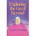 thumbnail image 1 of Pre-Owned Exploring the Great Beyond (Paperback) 0835605086 9780835605083, 1 of 1