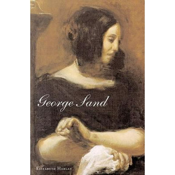 Pre-Owned George Sand (Hardcover) 0300104170 9780300104172