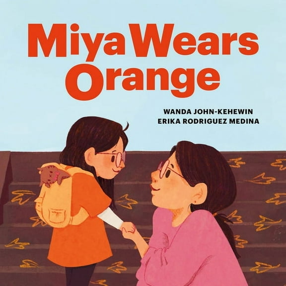 Miya Wears Orange, (Hardcover)