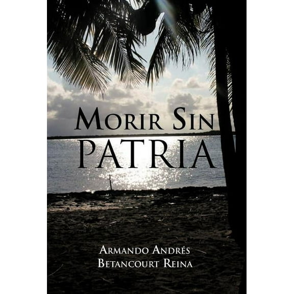 Morir Sin Patria
