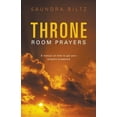 thumbnail image 2 of Throne Room Prayers: A Manual on How to Get Your Prayers Answered (Paperback), 2 of 2